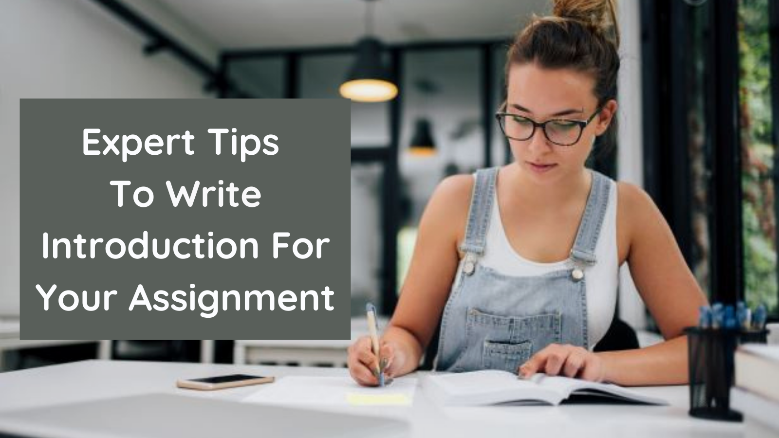 5 Expert Tips To Write A Brilliant Introduction For Your Assignment