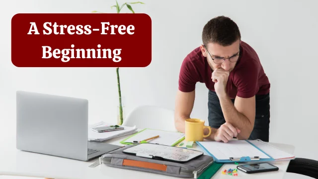 Getting Started Without Stress